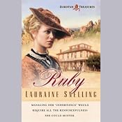 Ruby: The Dakotah Treasures, Book 1 | Lauraine Snelling