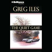 The Quiet Game | [Greg Iles]