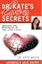 Dr. Kate's Love Secrets: Solving the Mysteries of The Love Cycle