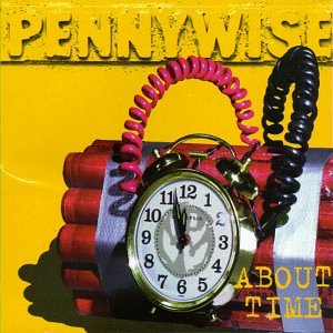 About Time by Pennywise (Audio Cassette - 1995)