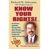 Know Your Rights!, 7th Edition: Answers to Texans' Everyday Legal Questions