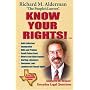Know Your Rights!, 7th Edition: Answers to Texans' Everyday Legal Questions