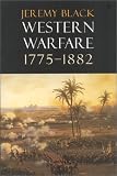 Western Warfare, 1775-1882