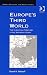 Book Europe's Third World: The European Periphery in the Interwar Years (Modern Economic and Social History) (Modern Economic and Social History) (Modern E