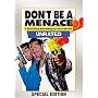 Don't Be a Menace to South Central While Drinking Your Juice in The Hood (Unrated Miramax Collector's Edition)