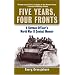 Five Years, Four Fronts: A German Officer's World War II Combat Memoir