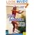 Step Aerobics: Fitness Training for Schools, Clubs and Studios