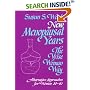 New Menopausal Years, The Wise Woman Way: Alternative Approaches for Women 30-90 (Wise Woman Herbal Series, Book 5) (Wise Woman Ways)