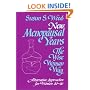 New Menopausal Years, The Wise Woman Way: Alternative Approaches for Women 30-90 (Wise Woman Herbal Series, Book 5) (Wise Woman Ways)
