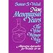 New Menopausal Years: The Wise Woman Way (Wise Woman Ways)
