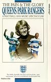 Review Universal Pictures UK  / The Pain And The Glory - Queens Park Rangers [1994]