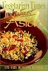 Vegetarian Times Low-Fat & Fast Asian