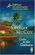 Even in the Darkness (The Lakeview Series #3) (Steeple Hill Love Inspired Suspense #14)
