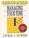 Managing Your Time (Business Action Guides)