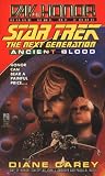 Ancient Blood:  Day of Honor #1 (Star Trek The Next Generation)