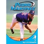 Pedro Martinez (Sports Heroes) book cover