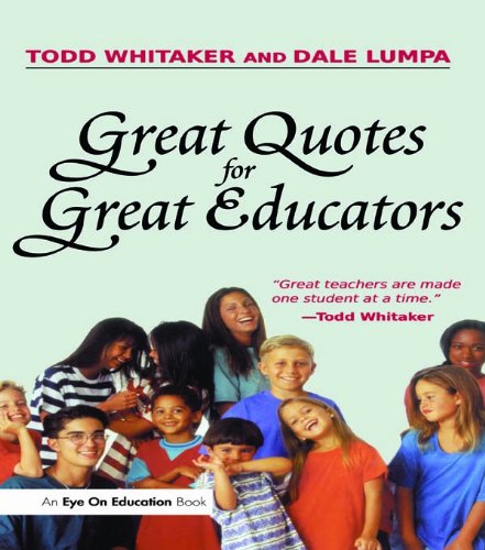 Great Quotes for Great Educators