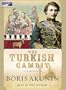 THE TURKISH GAMBIT [Audio Cassette] by BORIS AKUNIN