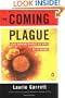 The Coming Plague: Newly Emerging Diseases in a World Out of Balance