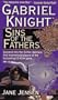 Sins of the Fathers: A Gabriel Knight Novel