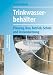 Trinkwasserbeh&auml;lter. Planung, Bau, Betrieb, Schutz und Instandsetzung