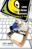 Learn How to Repair Computers: Get Certified in 15 Weeks