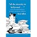 All the Sincerity in Hollywood: Selections from the Writings of Fred Allen