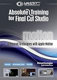 Absolute Training for Final Cut Studio, Vol. 15 | Advanced Techniques with Apple Motion