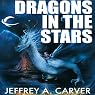 Dragons in the Stars: Star Rigger, Book 2