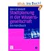 Stadtplanung in der Wissensgesellschaft: Ein Handbuch