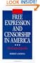 Free Expression and Censorship in America: An Encyclopedia (New Directions in Information Management)
