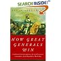 How Great Generals Win