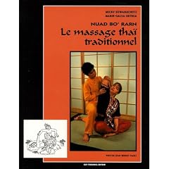 Nuad bo' rarn : Le Massage tha� traditionnel
