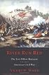 River Run Red: The Fort Pillow Massacre in the American Civil War