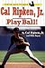 Cal Ripken, Jr.: Play Ball! (Puffin Easy-to-Read, Level3)