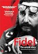 Fidel: The Untold Story