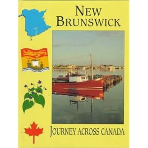 New Brunswick (Journey Across Canada) Harry Beckett