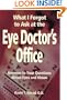 What I Forgot to Ask at the Eye Doctor's Office