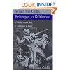 When the Colts Belonged to Baltimore: A Father and a Son, a Team and a Time (Maryland Paperback Bookshelf)