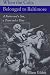 When the Colts Belonged to Baltimore: A Father and a Son, a Team and a Time (Maryland Paperback Bookshelf)
