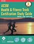 Acsm Health & Fitness Track Certification Study Guide, 1999