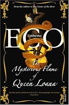 The Mysterious Flame of Queen Loana: An Illustrated Novel