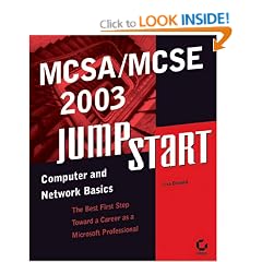MCSA/MCSE 2003 JumpStart: Computer and Network Basics