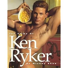 The Films of Ken Ryker: A Tribute to the Gay Porn Superstar