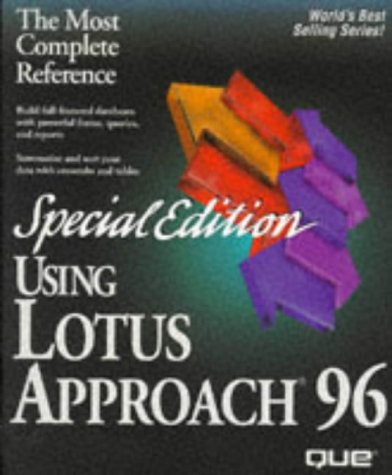 using lotus approach 96 special edition version 96 for windows 95 special edition using
