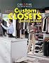Custom Closets: Organize and Build (Creative Homeowner Press Book)