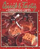Quick & Tasty Christmas Gifts (Memories in the Making Series)