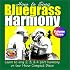 Learn to Sing Bluegrass Harmony Volume Three