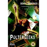 Poltergeeksby Sean Cummings
