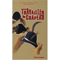 Travailler du chapeau